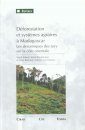 Déforestation et Systèmes Agraires à Madagascar