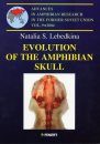 Advances in Amphibian Research in the Former Soviet Union, Volume 9: Evolution of the Amphibian Skull
