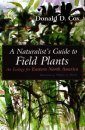 The Naturalist's Guide to Field Plants