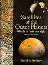 Satellites of Outer Planets: Worlds in Their Own Right