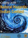 Coping with Natural Hazards: Indian Context