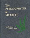The Pteridophytes of Mexico, Part 1