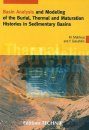 Basin Analysis and Modelling of the Burial, Thermal and Maturation Histories in Sedimentary Basins