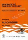 Handbook of Paleoichthyology, Volume 2: Placodermi