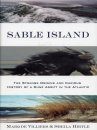 Sable Island: The Strange Origins and Curious History of a Dune Adrift in the Atlantic
