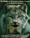 Ecology and Conservation of the Lynx in the United States