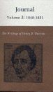 The Writings of Henry David Thoreau: Journal, Volume 3: 1848-1851