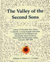 The Valley of the Second Sons: Letters of Theodore Dru Alison Cockerell, A Young English Naturalist, Writing to His Sweetheart and Her Brother About His Life in West Cliff