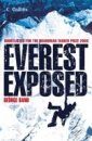 Everest Exposed: The MEF Authorised History