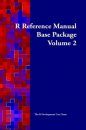 R Reference Manual: Base Package (Volume 2)