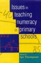 Issues in Teaching Numeracy in Primary Schools