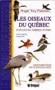 Les Oiseaux du Quebec et de l'Est de l'Amérique du Nord [The Birds of Quebec and Eastern North America]