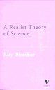 A Realist Theory of Science