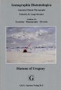 Iconographia Diatomologica, Volume 15: Diatoms of Uruguay