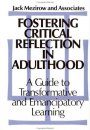 Fostering Critical Reflections in Adulthood