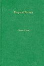 Tropical Forests: Regional Paths of Destruction and Regeneration in the Late Twentieth Century