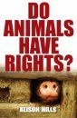 Do Animals Have Rights?