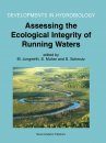 Assessing the Ecological Integrity of Running Waters