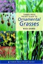 Timber Press Pocket Guide to Ornamental Grasses