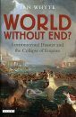 World Without End?