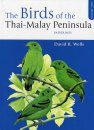 Birds of the Thai-Malay Peninsula (2-Volume Set)