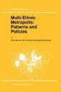 Multi-Ethnic Metropolis: Patterns and Policies