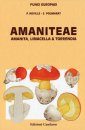 Fungi Europaei, Volume 9: Amaniteae [French]