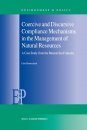 Coercive and Discursive Compliance Mechanisms in the Management of Natural Resources - A Case Study from the Barents Sea Fisheries