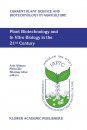 Plant Biotechnology and in vitro Biology in the 21st Century