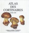Atlas des Cortinaires, Pars 13: Sous-genre Phlegmacium, Section Fulvi Sous-genre Hydrocybe, Section Obtusi