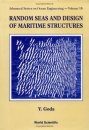 Random Seas and Design of Maritime Structures