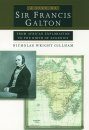 A Life of Sir Francis Galton