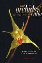 The Orchids of Cuba / Las Orquídeas de Cuba