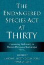 The Endangered Species Act at Thirty, Volume 2