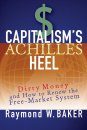 Capitalism's Achilles Heel