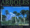 Chilean Trees / Arboles Nativos de Chile