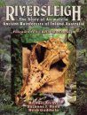 Riversleigh: The Story of Animals in Ancient Rainforests of Inland Australia