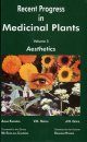 Recent Progress in Medicinal Plants, Volume 3: Aesthetics
