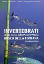 Invertebrati di Una Foresta Della Pianura Padana: Bosco Della Fontana