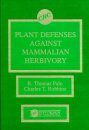 Plant Defenses Against Mammalian Herbivory