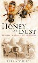Honey and Dust