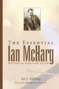 The Essential Ian McHarg
