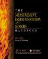 The Measurement, Instrumentation and Sensors Handbook 1998