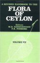 A Revised Handbook to the Flora of Ceylon, Volume 7