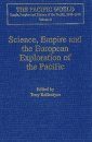 Science, Empire and the European Exploration of the Pacific