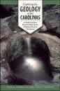Exploring the Geology of the Carolinas