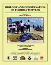 Biology and Conservation of Florida Turtles