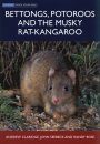 Bettongs, Potoroos and the Musky Rat-kangaroo
