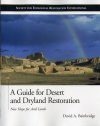 A Guide for Desert and Dryland Restoration