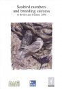 Seabird Numbers and Breeding Success in Britain and Ireland, 2006
